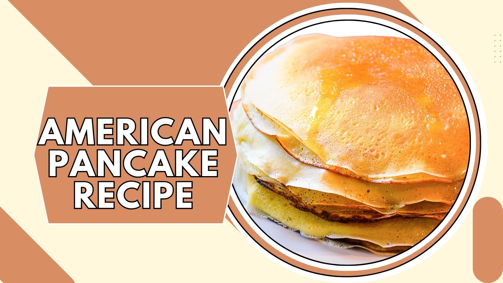 Super Tasty American Pancake Recipe