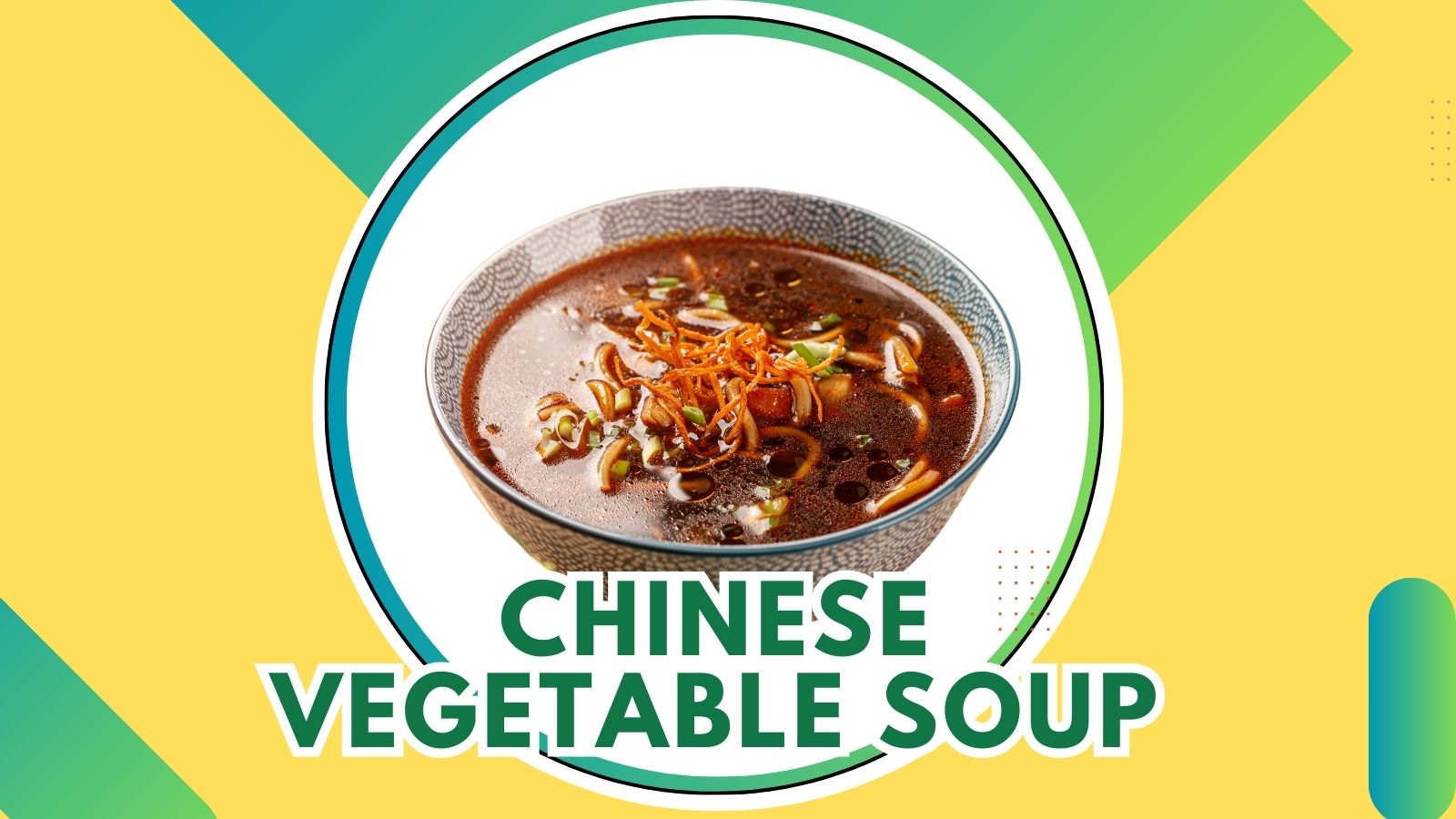 Chinese Vegetable Soup: A Nutritious and Delicious Delight